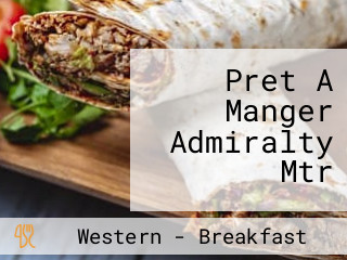 Pret A Manger Admiralty Mtr