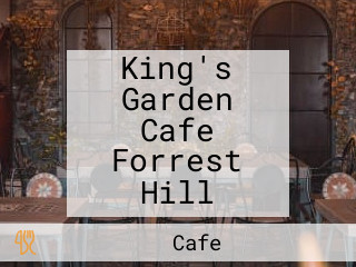 King's Garden Cafe Forrest Hill