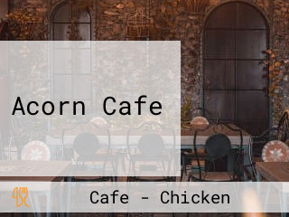 Acorn Cafe