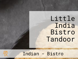 Little India Bistro Tandoor