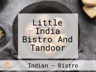 Little India Bistro And Tandoor