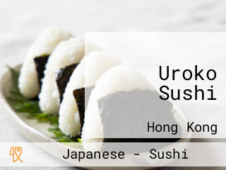 Uroko Sushi