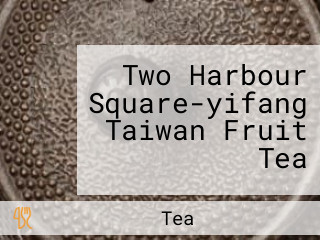  Two Harbour Square-yifang Taiwan Fruit Tea