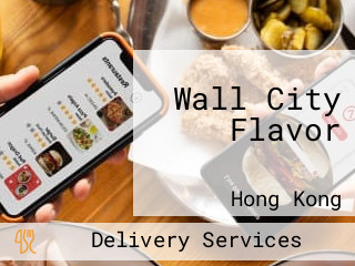 Wall City Flavor 城寨風味