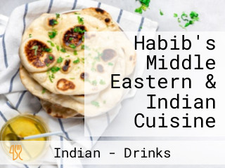 Habib's Middle Eastern & Indian Cuisine