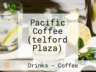 Pacific Coffee (telford Plaza)