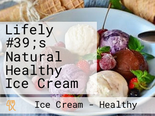 Lifely #39;s Natural Healthy Ice Cream