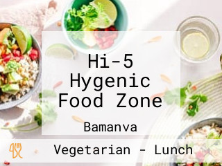 Hi-5 Hygenic Food Zone