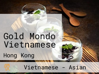 金滿都越南餐廳 Gold Mondo Vietnamese