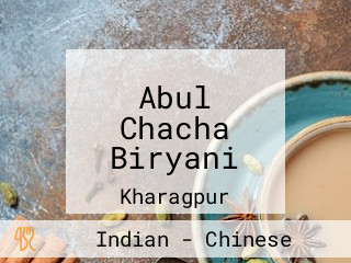 Abul Chacha Biryani