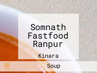 Somnath Fastfood Ranpur