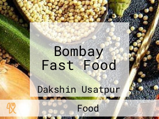 Bombay Fast Food