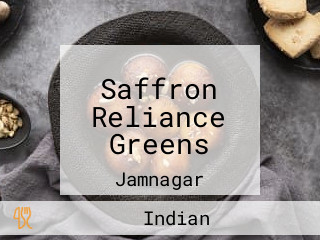 Saffron Reliance Greens