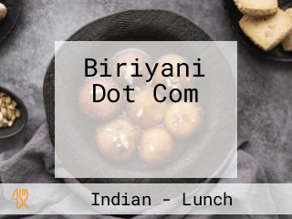 Biriyani Dot Com বিরিয়ানি ডট কম