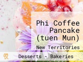 Phi Coffee Pancake (tuen Mun)