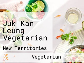 Juk Kan Leung Vegetarian