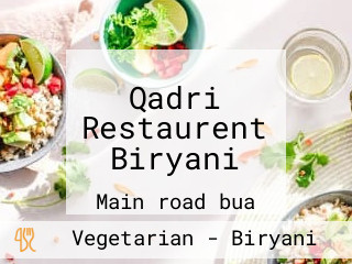 Qadri Restaurent Biryani