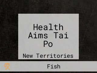 Health Aims Tai Po