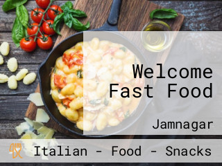 Welcome Fast Food