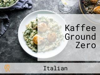 Kaffee Ground Zero