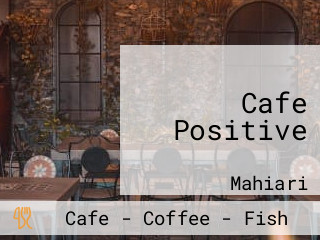 Cafe Positive