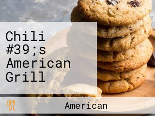 Chili #39;s American Grill