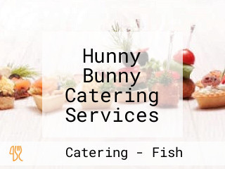 Hunny Bunny Catering Services Home Delivery