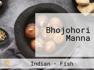 Bhojohori Manna