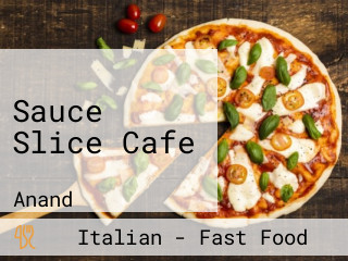 Sauce Slice Cafe