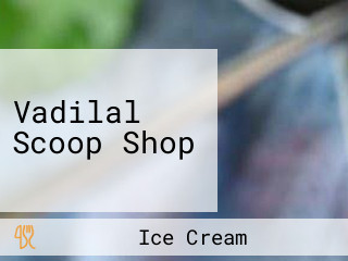 Vadilal Scoop Shop