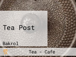 Tea Post