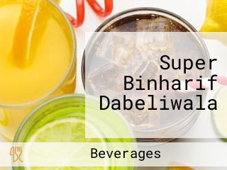 Super Binharif Dabeliwala