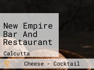 New Empire Bar And Restaurant