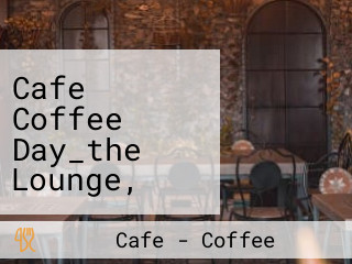 Cafe Coffee Day_the Lounge, Salt Lake Sector 5, Kolkata