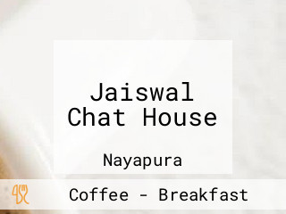 Jaiswal Chat House