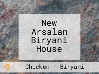 New Arsalan Biryani House