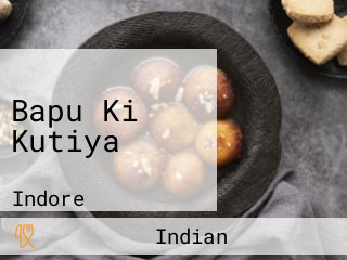 Bapu Ki Kutiya