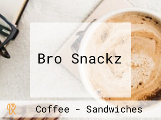 Bro Snackz