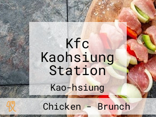 Kfc Kaohsiung Station