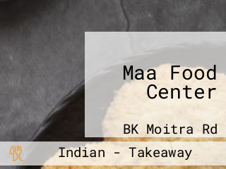 Maa Food Center