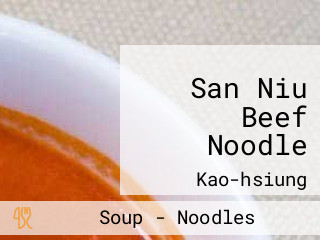 San Niu Beef Noodle