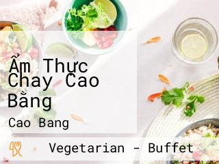 Ẩm Thực Chay Cao Bằng