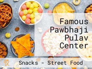 Famous Pawbhaji Pulav Center