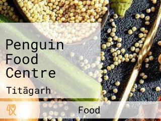 Penguin Food Centre