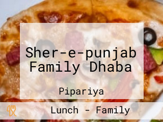 Sher-e-punjab Family Dhaba