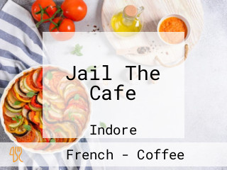 Jail The Cafe