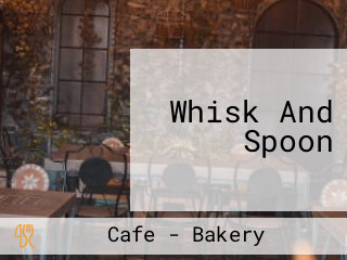 Whisk And Spoon