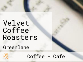 Velvet Coffee Roasters