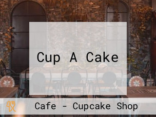 Cup A Cake