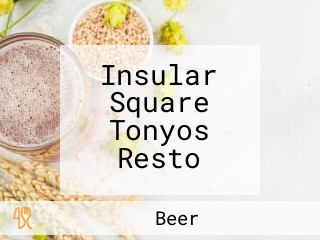 Insular Square Tonyos Resto